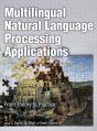 Multilingual Natural Language Processing Applications - Preview