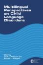 Multilingual Perspectives On Child Language Disorders - Preview