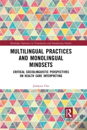 Capa do artigo Multilingual Practices And Monolingual Mindsets