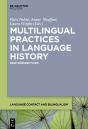 Multilingual Practices In Language History - Preview