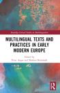 Multilingual Texts And Practices In Early Modern Europe - Preview