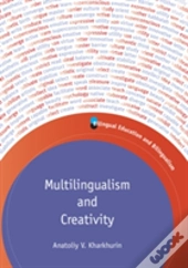 Multilingualism And Creativity