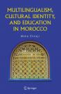 Multilingualism, Cultural Identity, And Education In Morocco - Preview