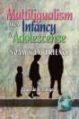Multilingualism From Infancy To Adolescence - Preview