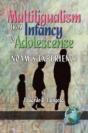 Multilingualism From Infancy To Adolescence - Preview