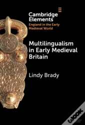Multilingualism In Early Medieval Britain