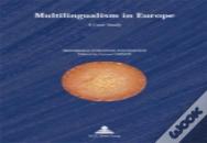 Multilingualism In Europe