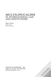 Multilingualism In International Law And Institutions