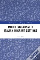 Multilingualism In Italian Migrant Settings