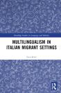 Multilingualism In Italian Migrant Settings - Preview