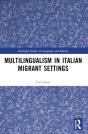 Multilingualism In Italian Migrant Settings - Preview