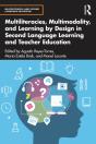 Multiliteracies, Multimodality, And Learning By Design In Second Language Learning And Teacher Education - Preview