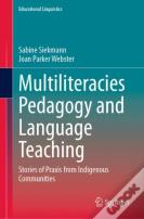 Multiliteracies Pedagogy And Language Teaching
