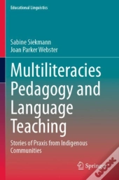 Multiliteracies Pedagogy And Language Teaching