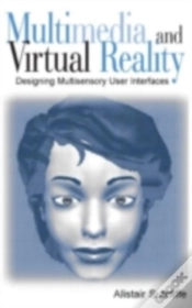 Capa do artigo Multimedia And Virtual Reality : Designing Usable Multisensory User Interfaces