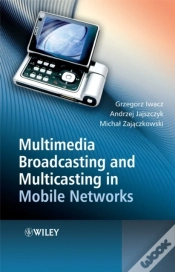 Capa do artigo Multimedia Broadcasting And Multicasting In Mobile Networks