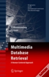 Multimedia Database Retrieval: