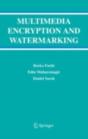 Multimedia Encryption And Watermarking - Preview