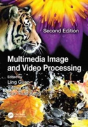 Multimedia Image And Video Processing - Preview