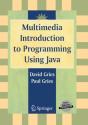 Multimedia Introduction To Programming Using Java - Preview
