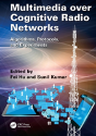 Multimedia Over Cognitive Radio Networks - Preview