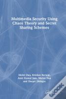 Multimedia Security Using Chaos Theory And Secret Sharing Schemes