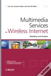 Multimedia Services In Wireless Internet