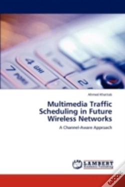 Capa do artigo Multimedia Traffic Scheduling In Future Wireless Networks