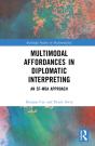 Multimodal Affordances In Diplomatic Interpreting - Preview
