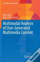 Multimodal Analysis Of User-Generated Multimedia Content
