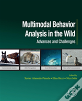 Multimodal Behavior Analysis In The Wild