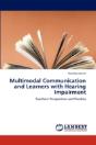 Multimodal Communication And Learners With Hearing Impairment - Preview