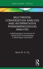 Multimodal Conversation Analysis And Interpretative Phenomenological Analysis - Preview