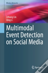 Multimodal Event Detection On Social Media