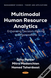 Capa do artigo Multimodal Human Resource Analytics: Enhancing Decision-Making In Organizations
