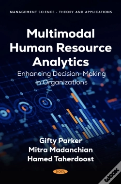 Capa do artigo Multimodal Human Resource Analytics: Enhancing Decision-Making In Organizations