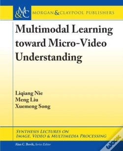 Capa do artigo Multimodal Learning Toward Micro-Video Understanding