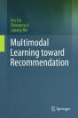 Multimodal Learning Toward Recommendation - Preview