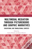 Multimodal Mediation Through Picturebooks And Graphic Narratives