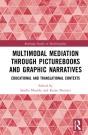 Multimodal Mediation Through Picturebooks And Graphic Narratives - Preview