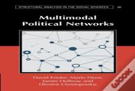 Multimodal Political Networks