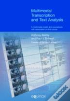 Multimodal Transcription And Text Analysis