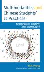 Multimodalities And Chinese Studentsâ€™ L2 Practices - Preview