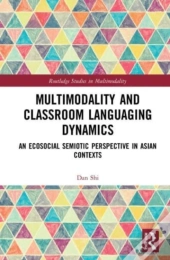 Multimodality And Classroom Languaging Dynamics