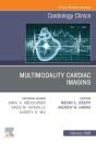 Multimodality Cardiac Imaging, An Issue Of Cardiology Clinics - Preview