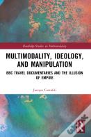Multimodality, Ideology, And Manipulation