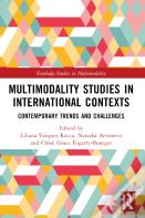 Multimodality Studies In International Contexts