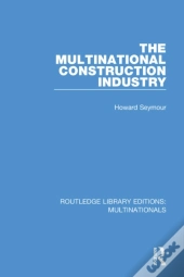 Multinational Construction Industry