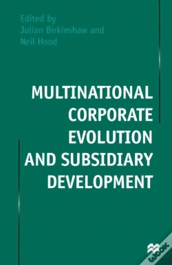 Capa do artigo Multinational Corporate Evolution And Subsidiary Development