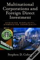 Multinational Corporations And Foreign Direct Investment